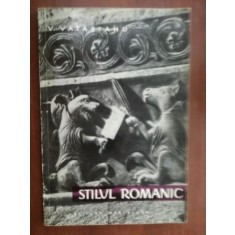 Stilul romanic- V.Vatasianu