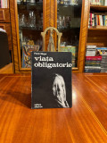 Florin Mugur - Viata obligatorie (1983)