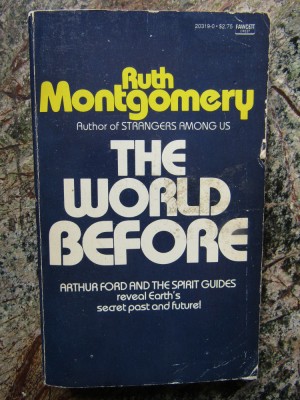 The World Before - Ruth Montgomery foto