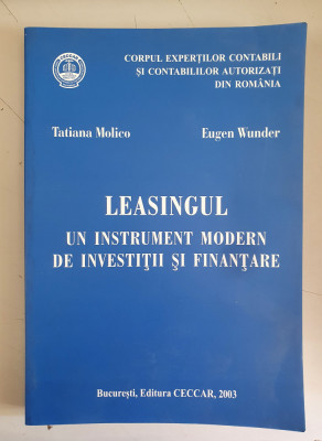 Leasingul - un instrument modern de investitii si finantare-Tatiana Molico foto