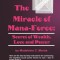 The Miracle of Mana-Force: Secret of Wealth, Love, and Power