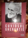 Cuviosul Gherontie cel Nebun dupa Hristos /volumul 2- Dorin Opris , Monica Opris