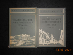 VALERIU BRANISTE. CORESPONDENTA 1879-1895 2 volume foto