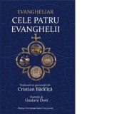 Evangheliar. Cele patru evanghelii - Cristian Badilita