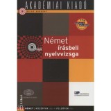 N&eacute;met &iacute;r&aacute;sbeli nyelvvizsga - K&ouml;z&eacute;pfok (B2), felsőfok (C1) - Szűcs Melinda