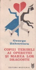Copiii teribili ai operetei si marea lor dragoste foto