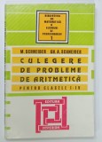 CULEGERE DE PROBLEME DE ARITMETICA , PENTRU CLASELE I - IV de M. SCHNEIDER si GH. A . SCHNEIDER , 2000