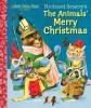 Richard Scarry&#039;s the Animals&#039; Merry Christmas