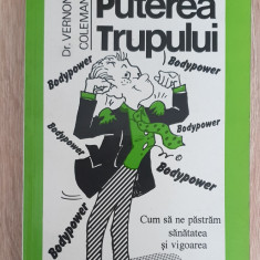 Puterea trupului - Vernon Coleman