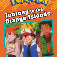 Journey to the Orange Islands (Pokemon: Chapter Book)