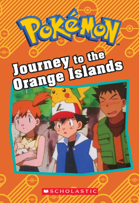 Journey to the Orange Islands (Pokemon: Chapter Book) foto