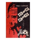 Mihai I. Zamfirescu - K.G.B. contra C.I.A. - C.I.A. contra K.G.B. -