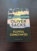 Oliver Sacks - Fluviul constiintei