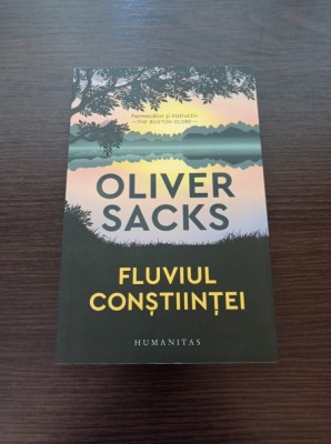 Oliver Sacks - Fluviul constiintei foto