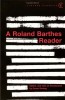 A Rolland Barthes Reader - Studii literare, Vintage Classics, Engleza, Brosata, 496 pagini