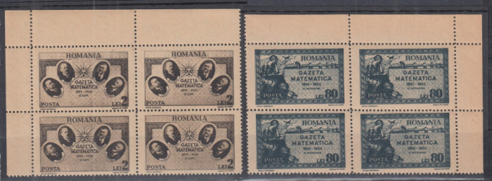 ROMANIA 1945 LP 180 GAZETA MATEMATICA SERIA IN BLOCURI DE 4 TIMBRE MNH