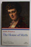 THE HOUSE OF MIRTH by EDITH WHARTON , 2009