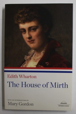THE HOUSE OF MIRTH by EDITH WHARTON , 2009 foto