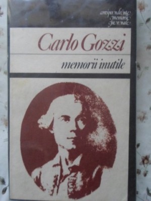 MEMORII INUTILE-CARLO GOZZI foto