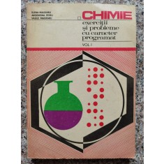 Chimie Exercitii Si Probleme Cu Caracter Programat Vol. 1 - Elena Magearu , C140