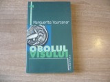 Marguerite Yourcenar - Obolul visului