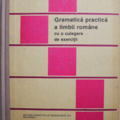 Gramatica practica a limbii romane cu o culegere de exercitii – Stefania Popescu