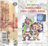 Ion Creangă - Amintiri Din Copilărie, Caseta audio