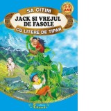 Sa citim JACK SI VREJUL DE FASOLE cu litere de tipar, 3-5 ani - Joseph Jacobs