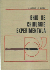 AS - CAPATINA V. - GHID DE CHIRURGIE EXPERIMENTALA foto