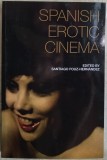 Cumpara ieftin SPANISH EROTIC CINEMA edited by SANTIAGO FOUZ-HERNANDEZ (EDINBURGH UNIV. 2018)