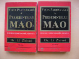 DR. LI ZHISUI - VIATA PARTICULARA LA PRESEDINTELUI MAO - 2 volume