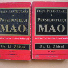 DR. LI ZHISUI - VIATA PARTICULARA LA PRESEDINTELUI MAO - 2 volume