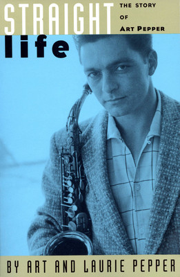 Straight Life: The Story of Art Pepper foto