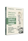 Cumpara ieftin Ghid pentru Evaluarea Nationala la Limba si literatura romana 2025: 40 de teste dupa modelul ME, sugestii de rezolvare, fise tehnice, modele de compun, Pro Universitaria