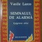 SEMNALUL DE ALARMA. EPIGRAME ALESE-VASILE LARCO-234900