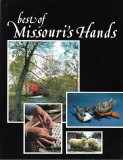 Best of Missouri&#039;s Hands