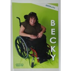 BECKY de LIDIA HUSANU OPREAN , 2008
