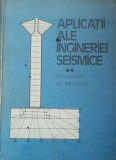 APLICATII ALE INGINERIEI SEISMICE VOL 2 - COORDONATOR AL. NEGOITA