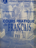 Ioan Petre Cenuse - Cours pratique de francais (2001)