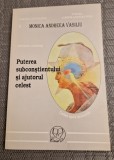 Puterea subconstientului si ajutorul celest Monoca Andreea Vasiliu