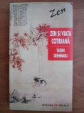 Taisen Deshimaru - Zen si viata cotidiana