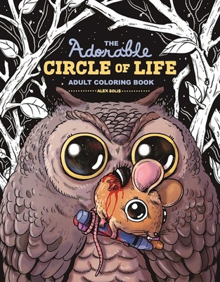 The Adorable Circle of Life Adult Coloring Book foto