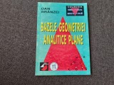 DAN BRANZEI BAZELE GEOMETRIEI ANALITICE PLANE DAN BRANZEI PO