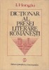 DICȚIONAR AL PRESEI LITERARE ROM&Acirc;NEȘTI (1790-1982)