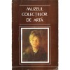 Album Arta: Florența Ivaniuc &amp; Cristian Velescu - Muzeul Colecționarilor de Artă, 30x20 cm, Arta Grafica