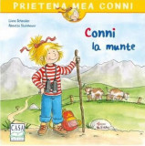 Conni la munte - Liane Schneider - Casa
