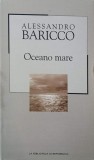 Oceano mare - Alessandro Baricco (editie in limba italiana)