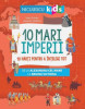 10 mari imperii. 10 harti pentru a intelege tot &ndash; Imre Feiner, Laurent Stefano