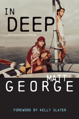 In Deep: The Collected Surf Writings foto