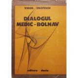 Virgil Enatescu - Dialogul medic-bolnav (Editia: 1981)